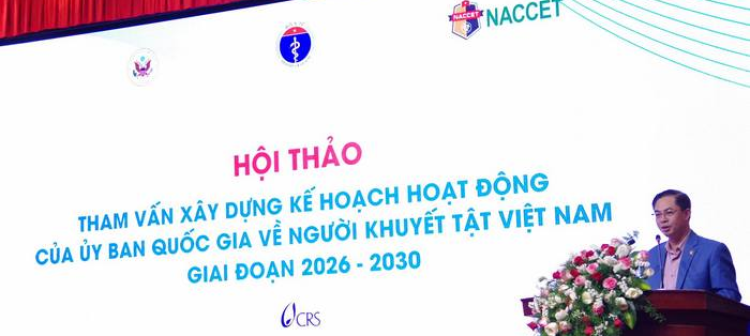 NÂNG CAO CHẤT LƯỢNG SỐNG, THÚC ĐẨY HÒA NHẬP – HỘI THẢO THAM VẤN KẾ HOẠCH NGƯỜI KHUYẾT TẬT 2026–2030